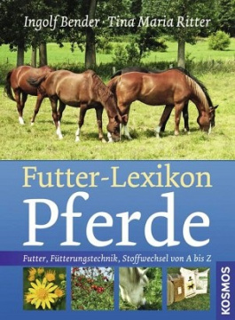 Kosmos Verlag Futter-Lexikon für Pferde 