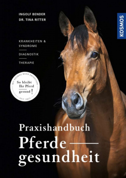 Kosmos Verlag Praxishandbuch Pferdegesundheit 
